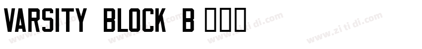 Varsity Block B字体转换 Varsity Block B字体转换